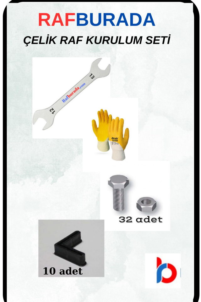 Çelik Raf Kurulum Seti – PLASTİK TABAN+ELDİVEN+ANAHTAR+CİVATA SOMUN DOLU PAKET