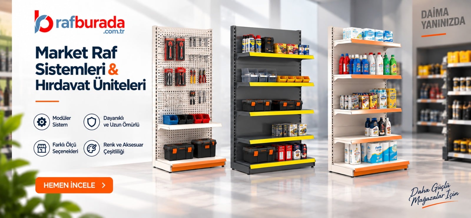 MARKET RAF & HIRDAVAT RAF ÜNİTELERİ